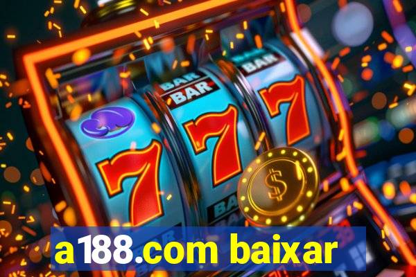 a188.com baixar